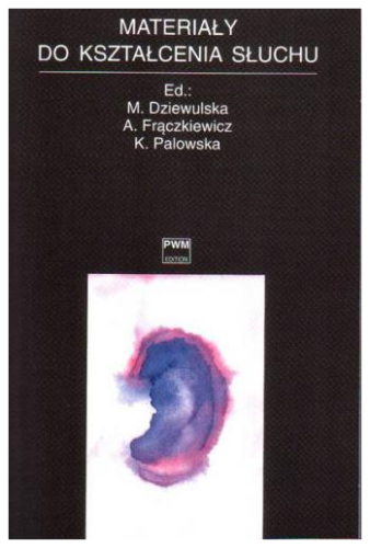 Aleksander Frączkiewicz, Krystyna Palowska, Maria Dziewulska, Materiały Do Kształcenia Słuchu.png