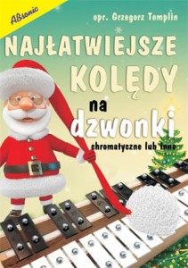 Absonic Najłatwiejsze kolędy na dzwonki chromatyczne lub inne