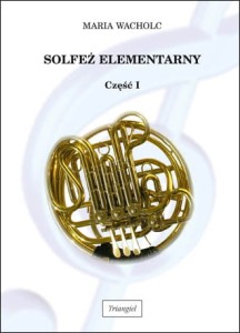 Triangiel Solfeż elementarny 1 M. Wacholc