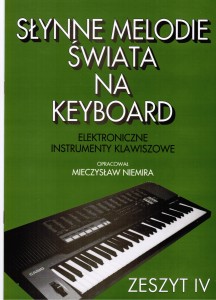 Gama Słynne melodie świata na keyboard cz. 4 M. Niemira   