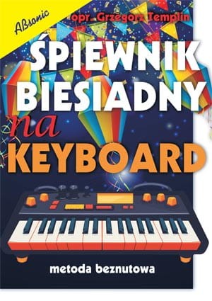 Śpiewnik biesiadny na keyboard.jpg