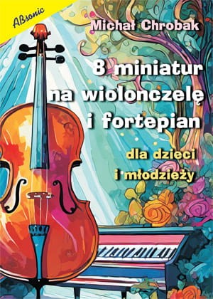 Absonic 8 miniatur na wiolonczelę i fortepian dla dzieci i młodzieży.jpg