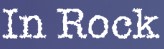 InRock